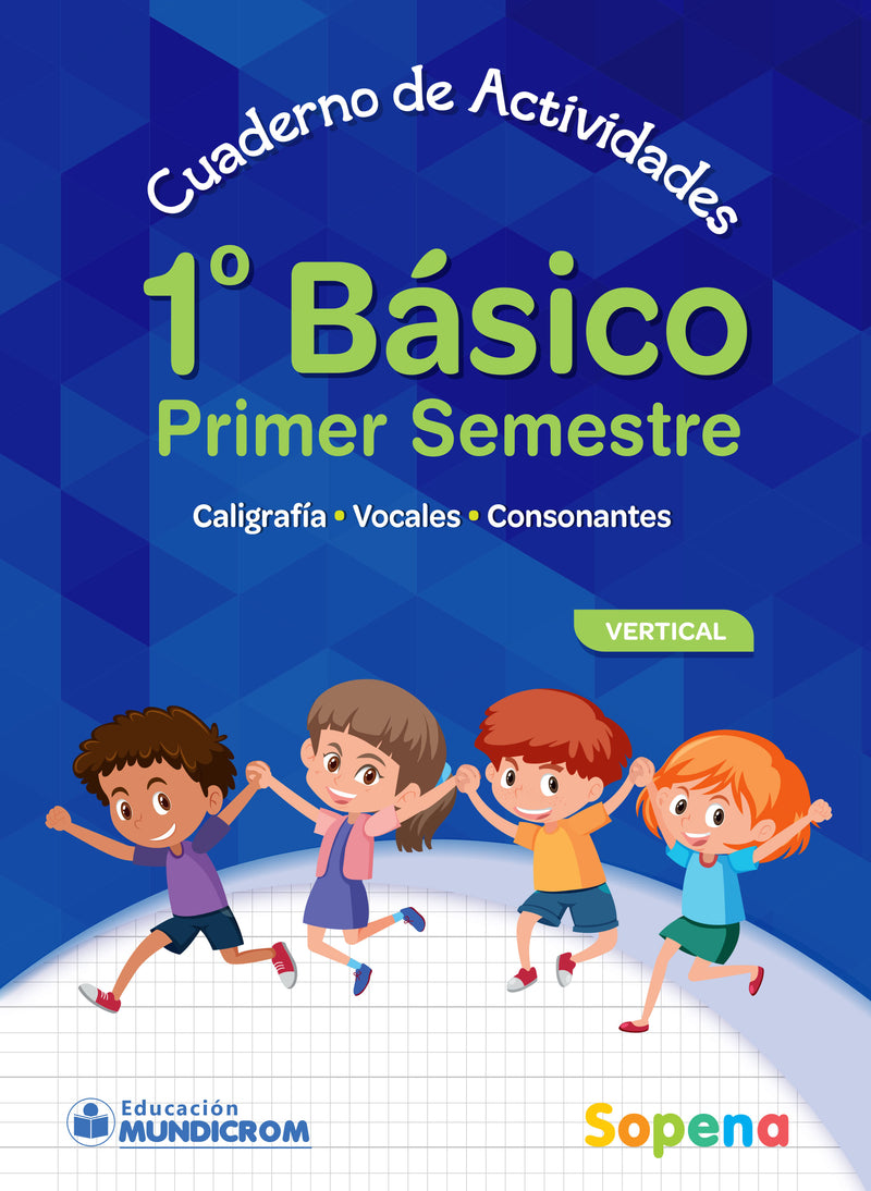 Cuaderno Actividades Caligrafia Vertical Primero Basico Sopena