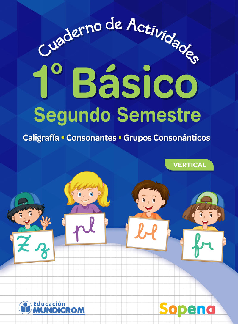 Cuaderno Caligrafia Primero Basico Ii Semestre Vertical Sopena